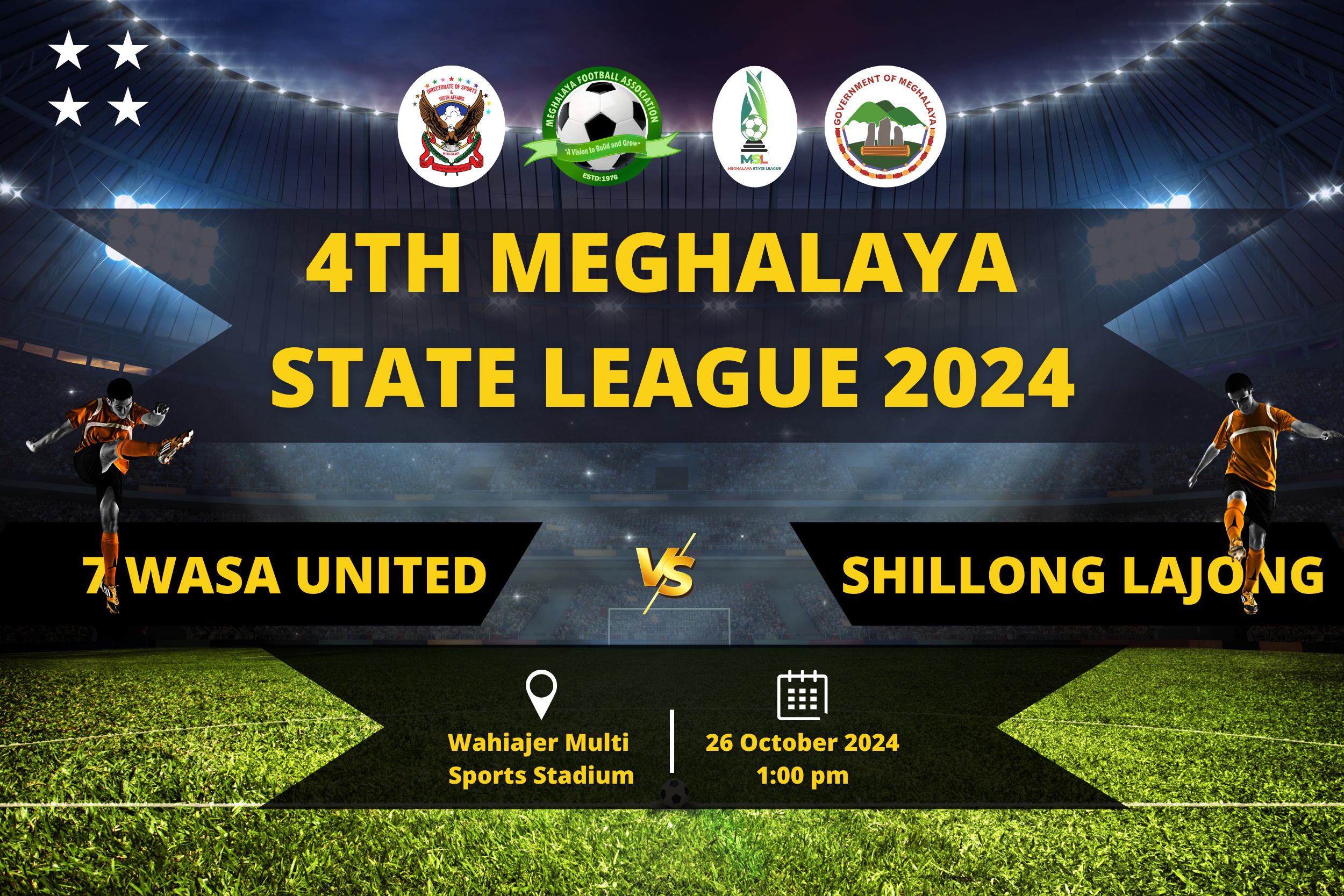 7 Wasa United & Shillong Lajong aim to deliver their best on opening day of MSL 4