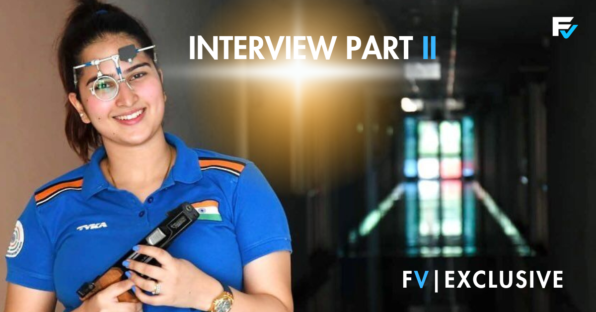 FV Exclusive |  Rhythm Sangwan on importance of Sponsorships, Shooting League and the Mental Game